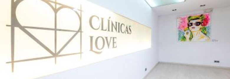 Clínicas Love – Clínica de cirugía Estética – Madrid