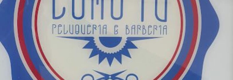 Como Tú Peluquería y Barberia – Toledo